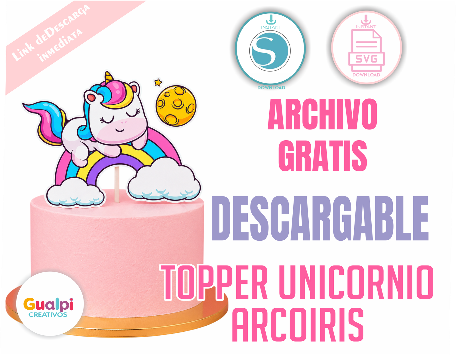 Plantilla Topper Unicornio Arcoíris Gratis | SVG para Cricut y Silhouette Cameo Cumpleaños Niña