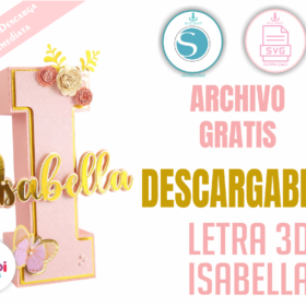 Letra I 3D SVG Gratis con Nombre Isabella | Plantilla para Silhouette Cameo y Cricut