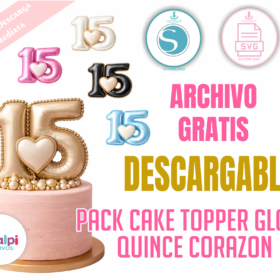 Pack Topper Número 15 Globo Metalizado 3D Gratis | SVG Cricut Silhouette Cameo