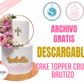 Topper Bautizo con Aro y Cruz  plantilla Gratis | SVG Silhouette Cameo y Cricut Personalizado