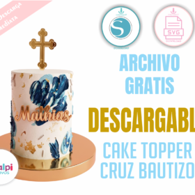 Topper Bautizo Niño Cruz Dorada Gratis | SVG para Silhouette Cameo y Cricut Decoración Torta