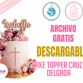 Plantilla Topper Bautizo Cruz Elegante Gratis | SVG para Silhouette Cameo y Cricut Decoración Torta