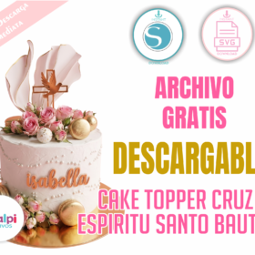 Plantilla Topper Bautizo Espíritu Santo Paloma y Cruz Gratis | SVG Silhouette Cameo y Cricut