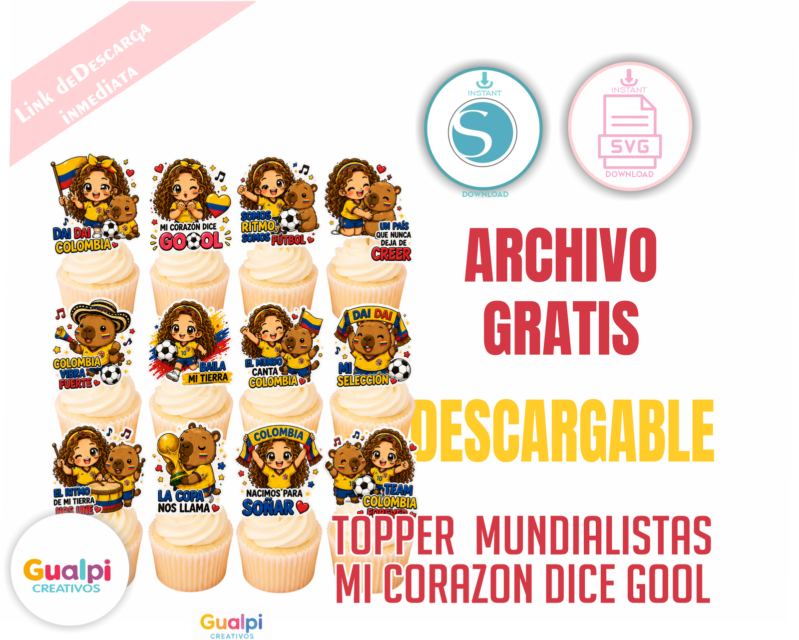 Toppers Mundialistas Colombia GRATIS | SVG PDF para Cameo y Cricut | Cupcake Toppers Mi Corazón Dice Gool