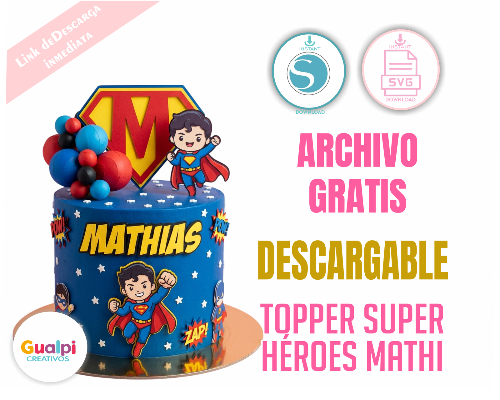Topper Superhéroes GRATIS | SVG para Silhouette Cameo y Cricut | Cake Topper Superman Infantil